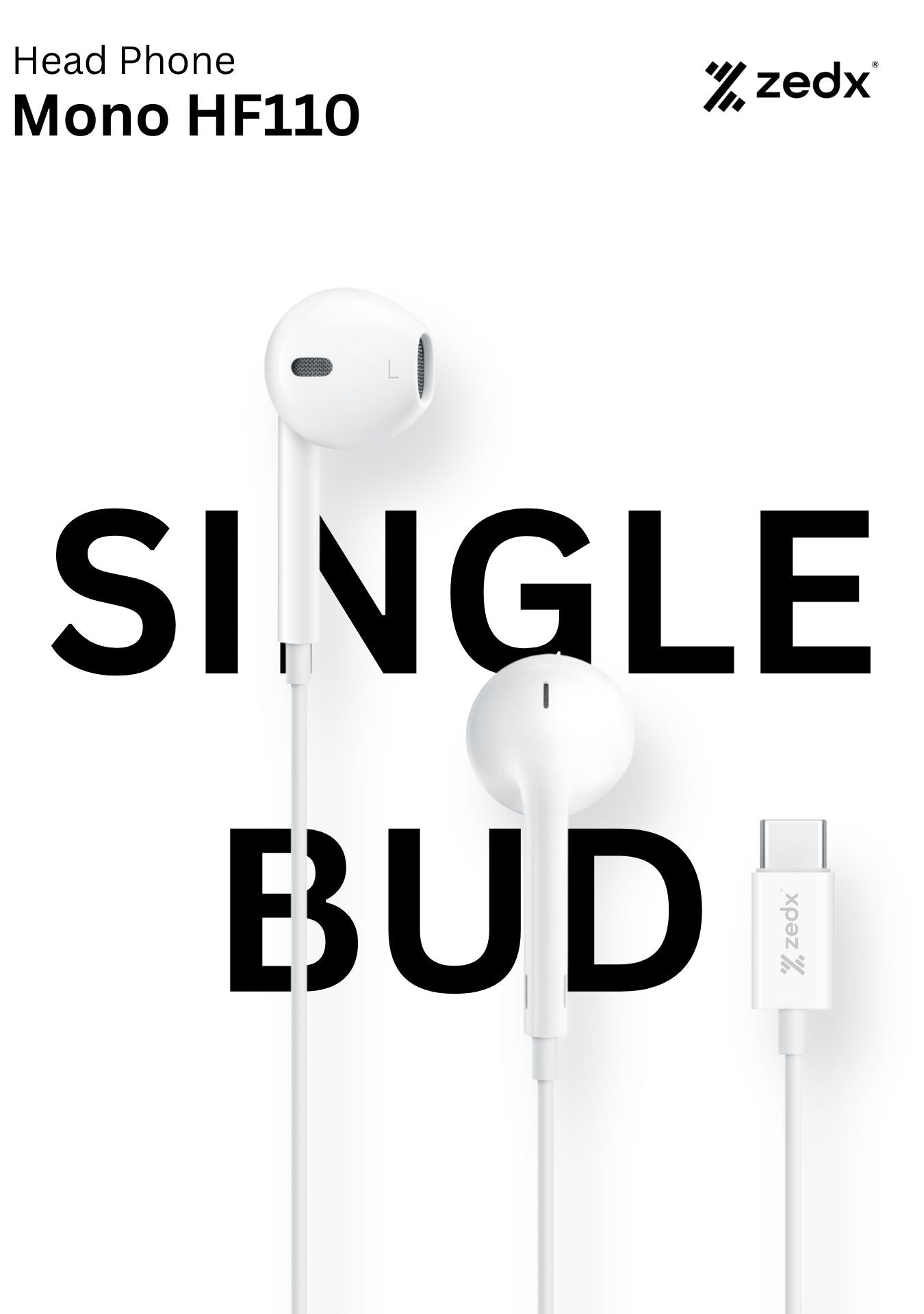 ZEDX WIRED MONO SINGLE USB-C CONNECTOR